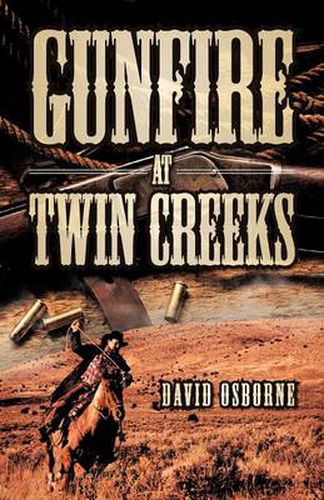 Cover image for Gunfire at Twin Creeks