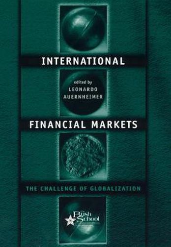 Cover image for International Financial Markets: The Challenge of Globalization