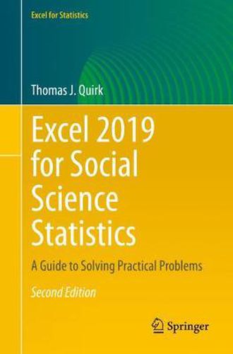 Cover image for Excel 2019 for Social Science Statistics: A Guide to Solving Practical Problems