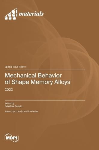 Cover image for Mechanical Behavior of Shape Memory Alloys