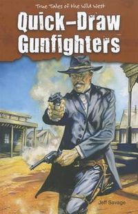 Cover image for Quick-Draw Gunfighters