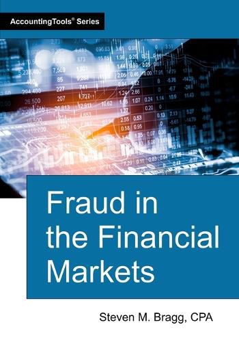 Cover image for Fraud in the Financial Markets
