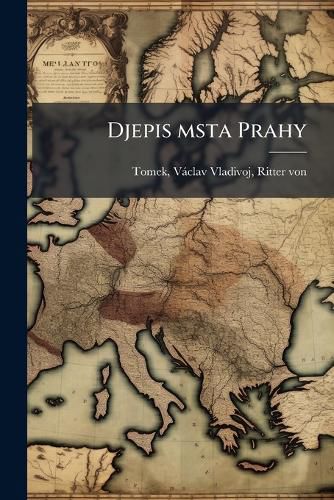 Cover image for Djepis Msta Prahy