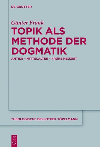 Cover image for Topik als Methode der Dogmatik