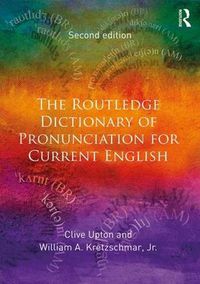 Cover image for The Routledge Dictionary of Pronunciation for Current English