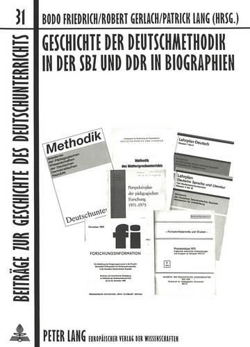 Cover image for Geschichte der Deutschmethodik In der SBX Und DDR In Biographien