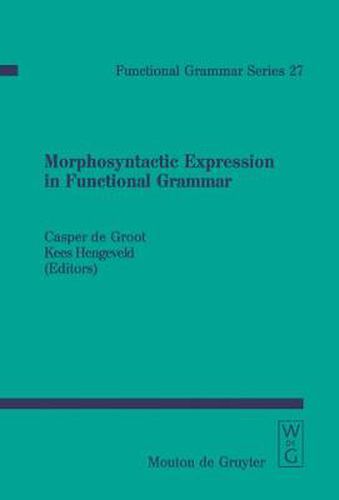 Cover image for Morphosyntactic Expression in Functional Grammar