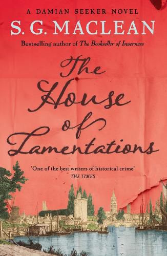 Cover image for The House of Lamentations: the nailbiting final historical thriller in the award-winning Seeker series