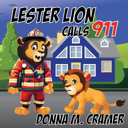 Cover image for Lester Lion Calls 911