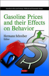 Cover image for Gasoline Prices & their Effects on Behavior