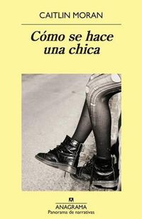 Cover image for Como Se Hace Una Chica