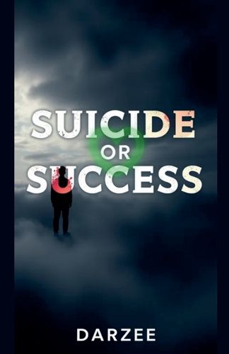 Cover image for Suicide Or Success