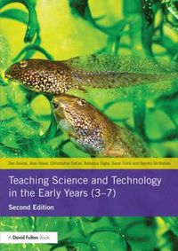 Cover image for Teaching Science and Technology in the Early Years (3-7)