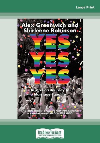 Yes Yes Yes: Australia's Journey to Marriage Equality