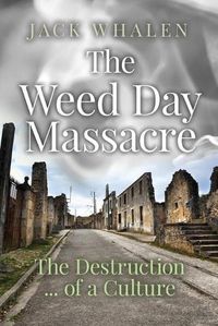 Cover image for The Weed Day Massacre