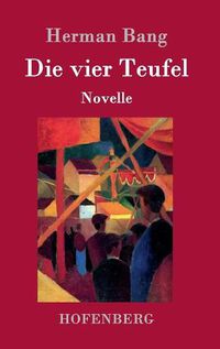 Cover image for Die vier Teufel: Novelle