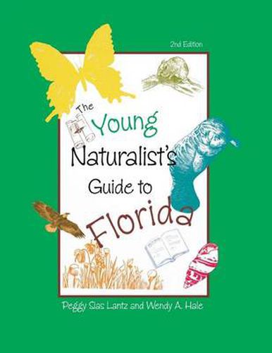 Cover image for The Young Naturalist's Guide to Florida