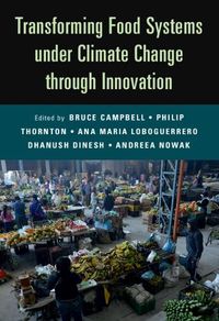 Cover image for Transforming Food Systems Under Climate Change through Innovation