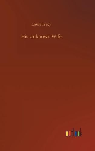 Cover image for His Unknown Wife