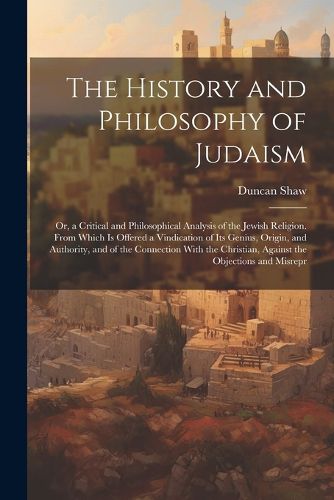 Cover image for The History and Philosophy of Judaism