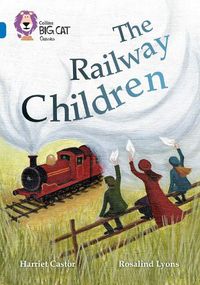 Cover image for The Railway Children: Band 16/Sapphire