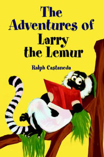 Cover image for The Adventures of Larry the Lemur