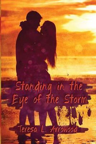 Cover image for Standing in the eye of the Storm