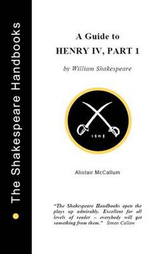 Cover image for Henry IV Part 1: A Guide