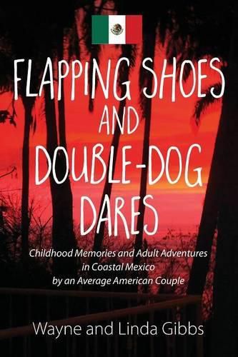 Cover image for Flapping Shoes and Double-Dog Dares