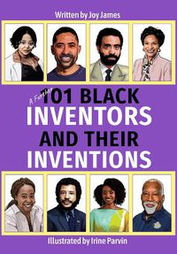 Cover image for A A Further 101 Black Inventors and their Inventions