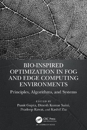 Bio-Inspired Optimization in Fog and Edge Computing Environments