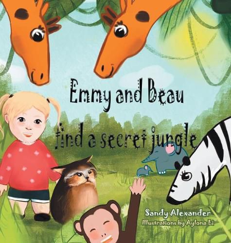 Cover image for Emmy and Beau Find a Secret Jungle