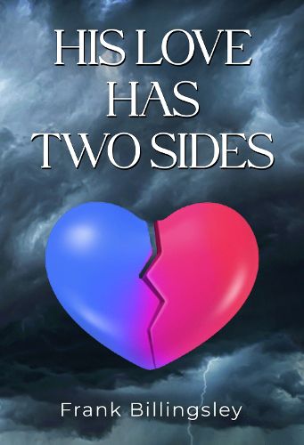 Cover image for His Love Has Two Sides