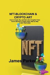 Cover image for Nft-Blockchain & Crypto Art