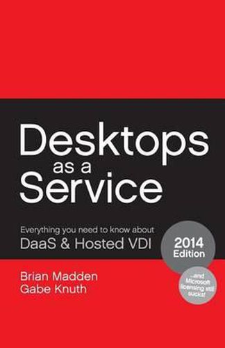 Cover image for Desktops as a Service: Everything You Need to Know About DaaS & Hosted VDI