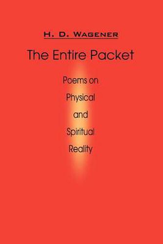 Cover image for The Entire Packet: Poems on Physical and Spiritual Reality