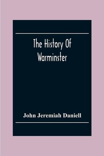 The History Of Warminster