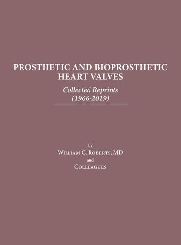 Cover image for Prosthetic and Bioprosthetic Heart Valves