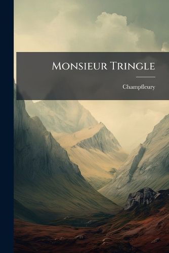 Cover image for Monsieur Tringle