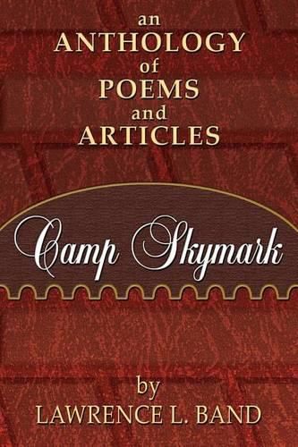 Cover image for Camp Skymark: an anthology of poems and articles