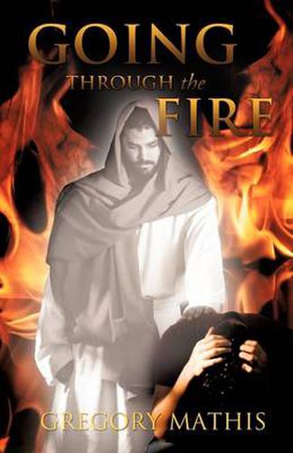 Cover image for Going Through the Fire