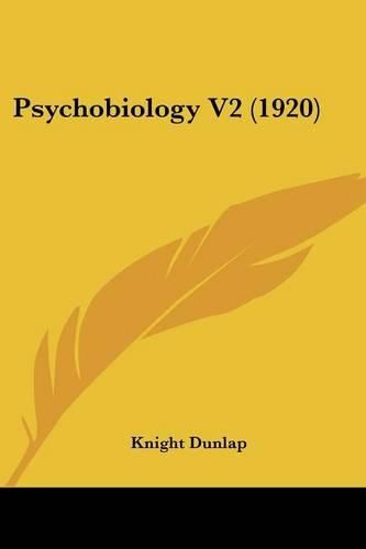 Psychobiology V2 (1920)