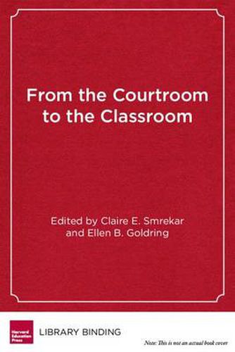 Cover image for From the Courtroom to the Classroom: The Shifting Landscape of School Desegregation