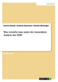 Cover image for Was versteht man unter der monetaren Analyse der EZB?