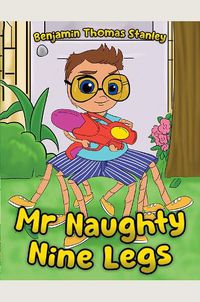 Cover image for Mr Naughty Nine Legs