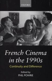 Cover image for French Cinema in the 1990s: Continuity and Difference