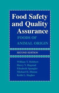 Cover image for Food Safety and Quality Assurance: Foods of Animal Origin