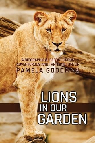 Cover image for Lions in Our Garden