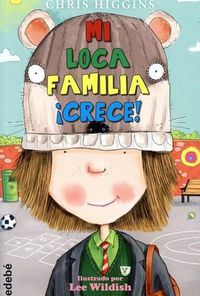 Cover image for Mi Loca Familia Crece