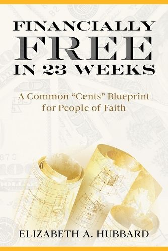 Cover image for Financially Free in 23 Weeks